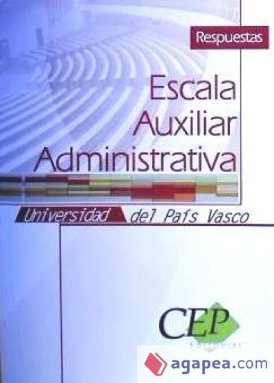 Respuestas Escala-Auxiliar Administrativa Universidad del País Vasco