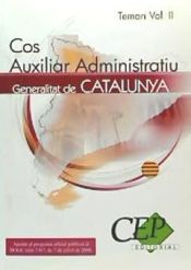 Portada de TEMARI OPOSICIONS VOL.II. COS AUXILIAR ADMINISTRATIU. GENERALITAT DE CATALUNYA