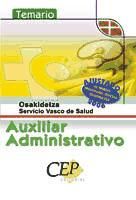 Portada de TEMARIO OPOSICIONES AUXILIAR ADMINISTRATIVO SERVICIO VASCO DE SALUD - OSAKIDETZA