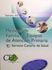 Portada de TEMARIO VOL. III. OPOSICIONES MÉDICOS DE FAMILIA DE EQUIPOS DE ATENCIÓN PRIMARIA. SERVICIO CANARIO DE SALUD