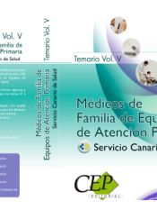 Portada de TEMARIO VOL. V. OPOSICIONES MÉDICOS DE FAMILIA DE EQUIPOS DE ATENCIÓN PRIMARIA. SERVICIO CANARIO DE SALUD