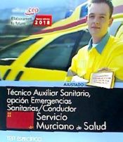 Portada de Técnico Auxiliar Sanitario, opción Emergencias Sanitarias/Conductor. Servicio Murciano de Salud. Test específico