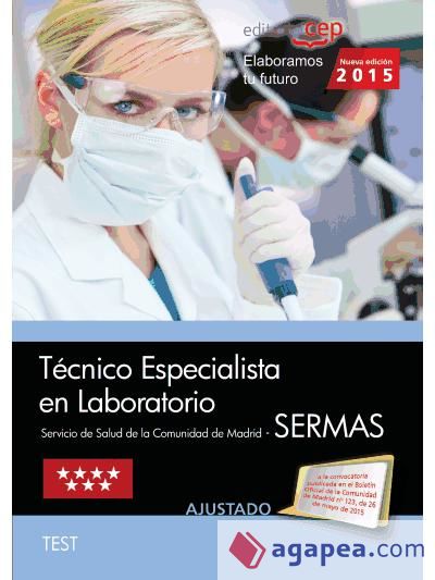 Técnico Especialista en Laboratorio Servicio de Salud de la Comunidad de Madrid (SERMAS). Test