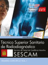 Técnico Superior Sanitario De Radiodiagnóstico. Servicio De Salud De Castilla - La Mancha (sescam). Temario Específico Vol. I.