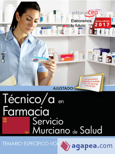 Técnico/a en Farmacia. Servicio Murciano de Salud. Temario específico Vol. I