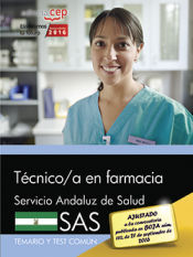 Portada de Técnico/a en farmacia. Servicio Andaluz de Salud (SAS). Temario y test común