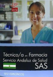 Portada de Técnico/a en farmacia. Servicio Andaluz de Salud (SAS). Test específicos