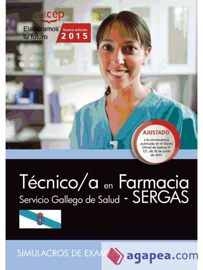 Técnico/a en farmacia del Servicio Gallego de Salud (SERGAS). Simulacros de examen