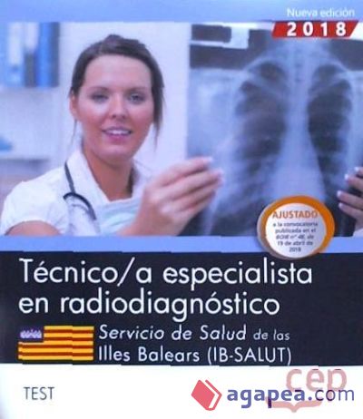 Técnico/a especialista en radiodiagnóstico. Servicio de Salud de las Illes Balears (IB-SALUT). Test