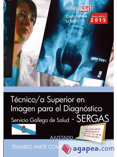 Técnico/a superior en imagen para el diagnóstico del Servicio Gallego de Salud (SERGAS). Temario parte común