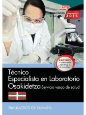 Portada de Técnico especialista en Laboratorio del Servicio Vasco de Salud (Osakidetza). Simulacros de examen