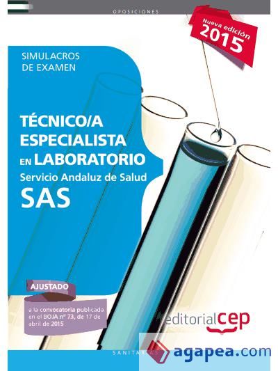 Técnico especialista en laboratorio del Servicio Andaluz de Salud (SAS). Simulacros de examen