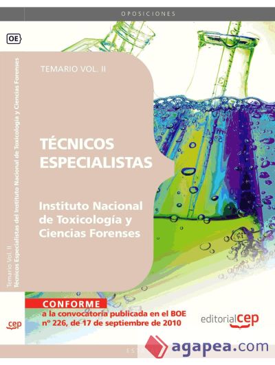 Técnicos Especialistas del Instituto Nacional de Toxicología y Ciencias Forenses. Temario Vol. II