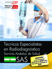 Portada de Técnicos Especialistas en Radiodiagnóstico. Servicio Andaluz de Salud (SAS). Temario específico. Vol.II