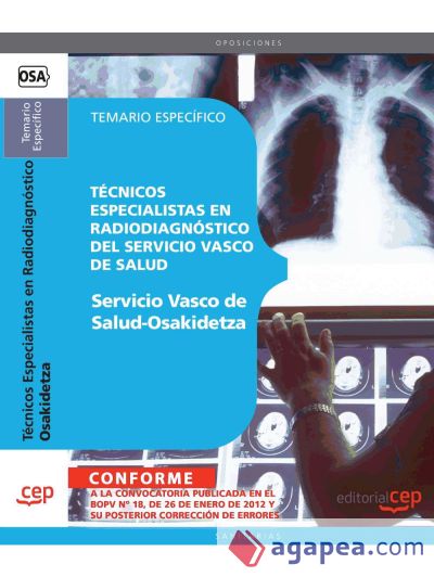 Técnicos Especialistas en Radiodiagnóstico del Servicio Vasco de Salud - Osakidetza. Temario Específico