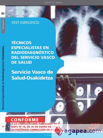 Técnicos Especialistas en Radiodiagnóstico del Servicio Vasco de Salud - Osakidetza. Test Específico