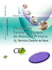 Portada de Temario Vol. I. Oposiciones Médicos de Familia de Equipos de Atención Primaria. Servicio Canario de Salud