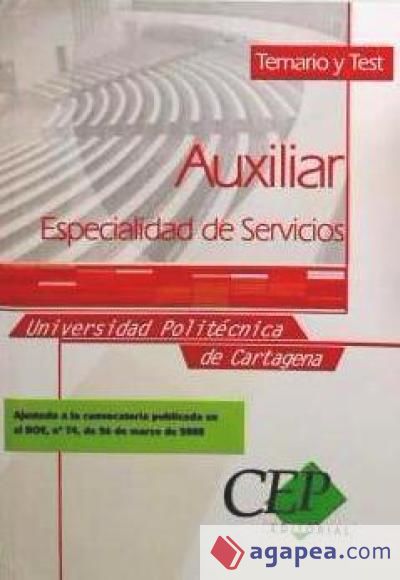 Temario y Test Auxiliar, especialidad de Servicios de la Universidad Politécnica de Cartagena