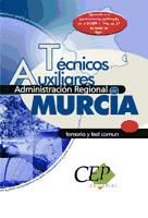 Portada de Temario y Test Común Oposiciones Técnicos Auxiliares Administración Regional de Murcia