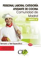 Portada de Temario y Test Específico Personal Laboral de la Comunidad de Madrid. Categoría Ayudante de Cocina (Grupo IV)