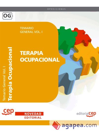 Terapia Ocupacional. Temario General Vol. I