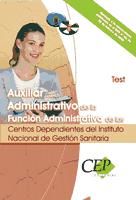 Portada de Test Auxiliar Administrativo de la Función Administrativa de los Centros Dependientes del Instituto Nacional de Gestión Sanitaria