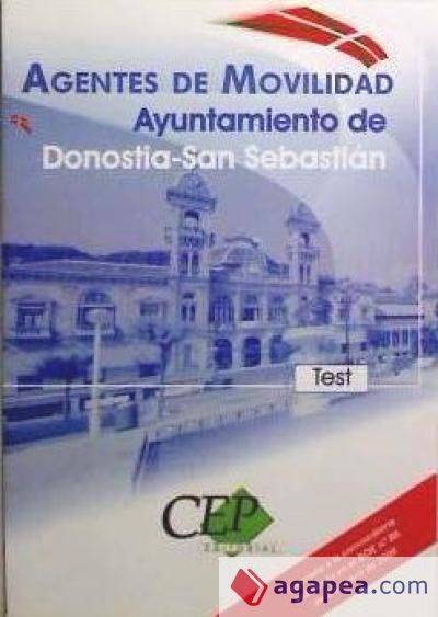 Test Oposiciones Agentes de Movilidad del Ayuntamiento de Donostia-San Sebastian