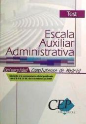 Portada de Test Oposiciones Escala Auxiliar Administrativa Universidad Complutense de Madrid