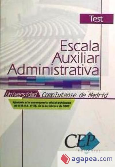 Test Oposiciones Escala Auxiliar Administrativa Universidad Complutense de Madrid