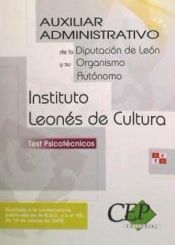 Portada de Test Psicotécnicos Oposiciones Auxiliar Administrativo de la Diputación de León y su Organismo Autónomo Instituto Leonés de Cultura