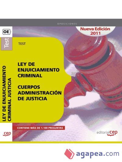 Test ley de Enjuiciamiento Criminal. Cuerpos Administraci&oacute;n de Justicia