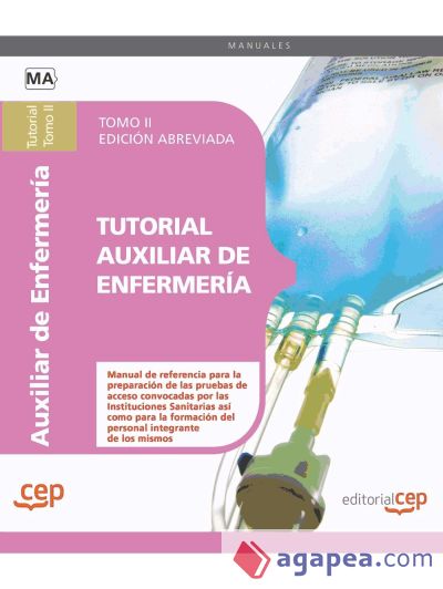 Tutorial Auxiliar de Enfermería. Tomo II Edición Abreviada en Blanco y Negro