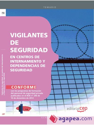 Vigilantes de seguridad en centros de internamiento y dependencias de seguridad