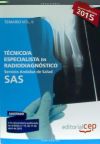 Técnicos Especialistas En Radiodiagnóstico Del Servicio Andaluz De Salud (sas). Temario Específico, Volumen Ii