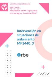 Portada de (MF1440_3). Intervenci&oacute;n en situaciones de aislamiento. SSCG0211