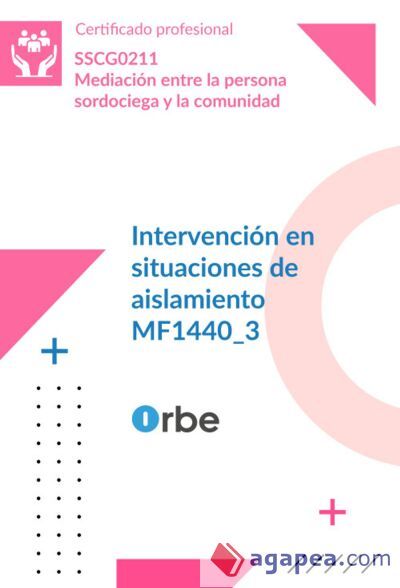 (MF1440_3). Intervenci&oacute;n en situaciones de aislamiento. SSCG0211