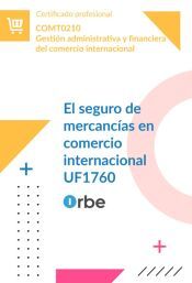 Portada de (UF1760/MF0242_3). El seguro de mercanc&iacute;as en comercio internacional. COMT0210
