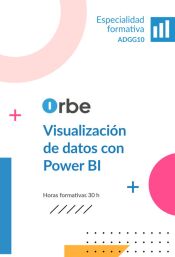 ADGG10 VISUALIZACI&Oacute;N DATOS POWER BI