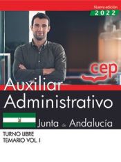 Portada de Auxiliar Administrativo (Turno Libre). Junta de Andalucía. Temario Vol. I