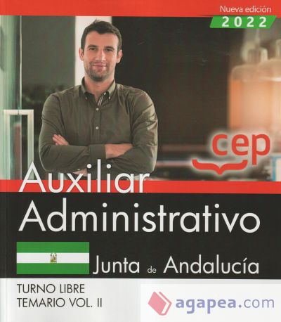 Auxiliar Administrativo (Turno Libre). Junta de Andalucía. Temario Vol. II