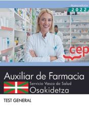 Portada de Auxiliar de Farmacia. Servicio vasco de salud-Osakidetza. Test General