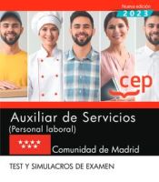 Portada de Auxiliar de Servicios (Personal Laboral). Comunidad de Madrid. Test y Simulacros de examen