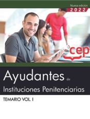 Portada de Ayudantes de Instituciones Penitenciarias. Temario Vol. I. Oposiciones