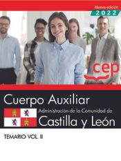 Portada de Cuerpo Auxiliar. Administración de la Comunidad de Castilla y León. Temario Vol. II. Oposiciones