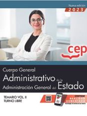 Portada de Cuerpo General Administrativo de la Administración General del Estado (Turno Libre). Temario Vol. II. Oposiciones