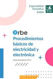Portada de ELEE04 Procedimientos b&aacute;sicos de electricidad y electr&oacute;nica