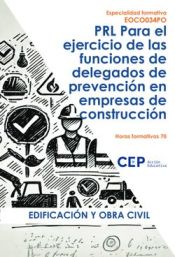 Portada de EOCO034PO PRL PARA DELEGADOS DE PREVENCION EN EMPRESAS DE CONSTRUCCION