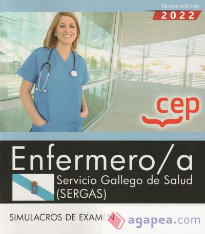 Enfermero/a. Servicio Gallego de Salud (SERGAS). Simulacros de Examen