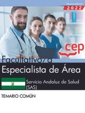 Portada de Facultativo/a Especialista de Área. Servicio Andaluz de Salud (SAS). Temario común