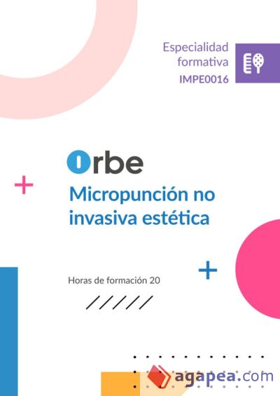 IMPE0016. Micropunción no invasiva estética IMPE0016. Micropunción no invasiva estética